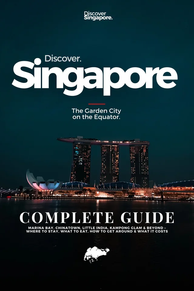 Cover of Discover Singapore, The Complete Guide
